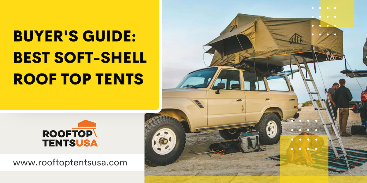 Roof Top Tent – the Ultimate Guide
